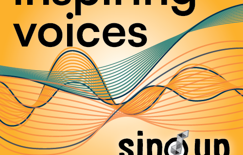 Inspiring Voices, a podcast from Sing Up Foundation written in black and orange over a yellow background, with a yellow and blue soundwave