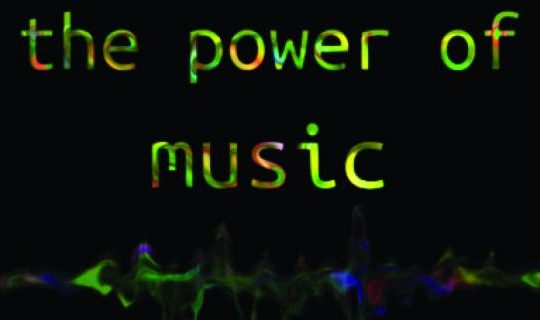 The Power of Music