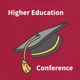 White Text reading 'Higher Education Conference' on Red background. In the centre is an illustration of a graduates hat.