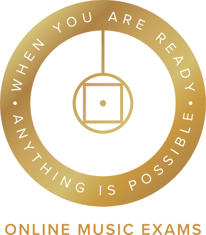 Gold circle with white text reading 'When you are ready anything is possible' in two semi circles. At the bottom there is gold text reading 'Online Music Exams'